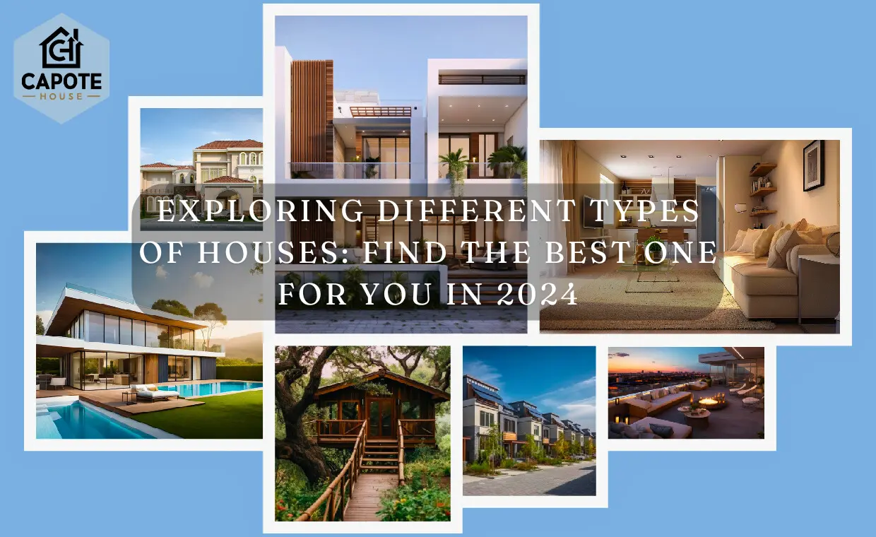 "Different Type of Houses to Explore The Best One" "types of houses" "type of houses" "type of house" " Different types of houses"